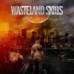 Wasteland Skills : Still Awake